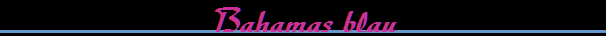 Bahamas blau